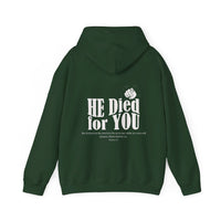 He Died for You Hoodie