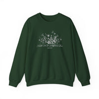 "Consider How The Wildflowers Grow" Luke 12:27 - Sweatshirt