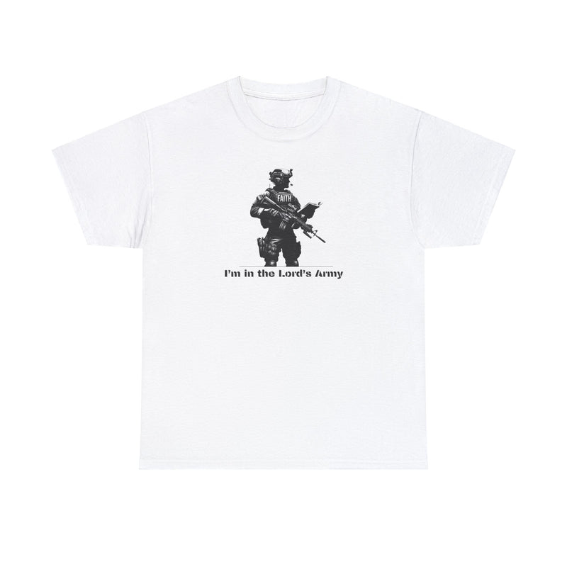 I'm in the Lord's Army T-Shirt (Men's)