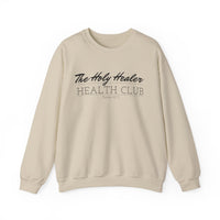 The Holy Healer Health Club Sweatshirt - Psalm 147:3