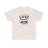 Love Already Won - T-Shirt