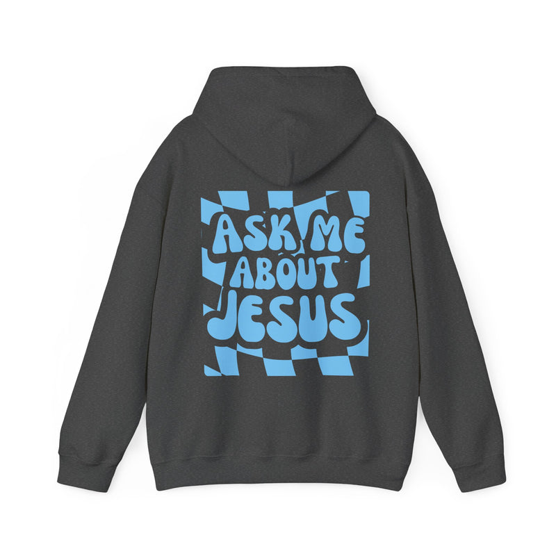 Ask Me About Jesus Hoodie - Blue