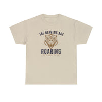 The Heavens Are Roaring T-Shirt