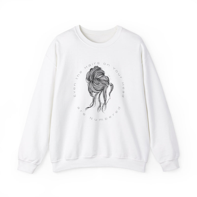 "Even the Hairs on Your Head are Numbered" - Luke 12:7 - Divine Detail Sweatshirt