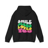 "Smile, Jesus Loves You" Hoodie