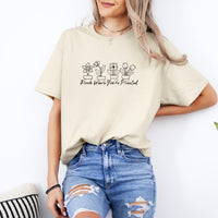 Bloom Where You're Planted Tee